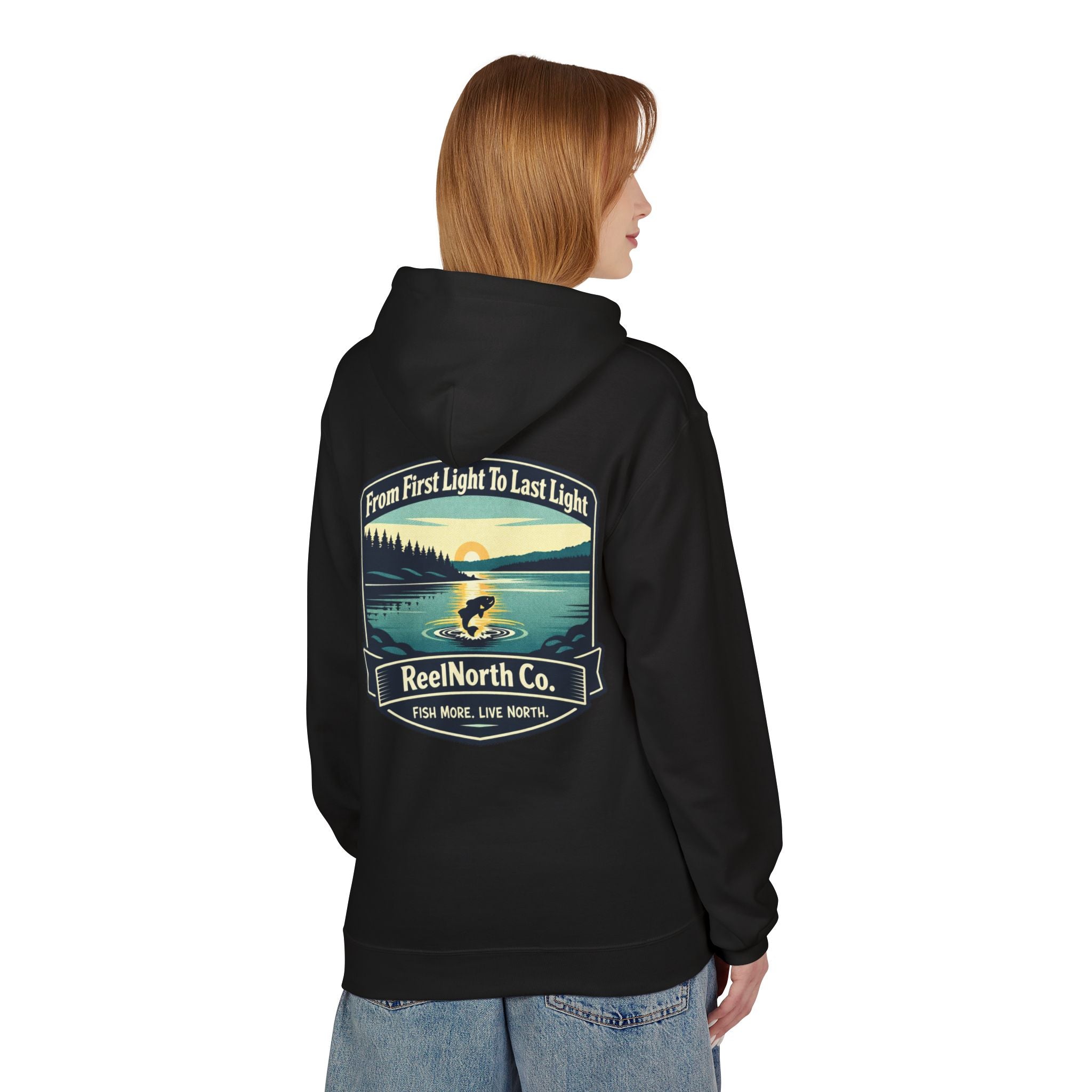Fishing Hoodie — "Reel North Co. From First Light To Last Light" Pullover