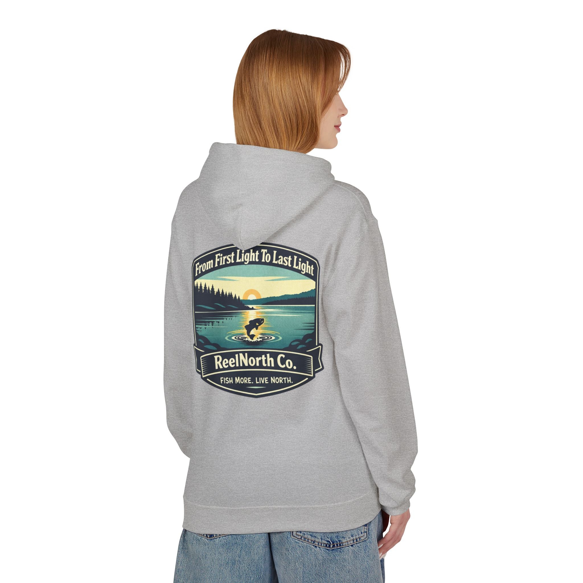 Fishing Hoodie — "Reel North Co. From First Light To Last Light" Pullover