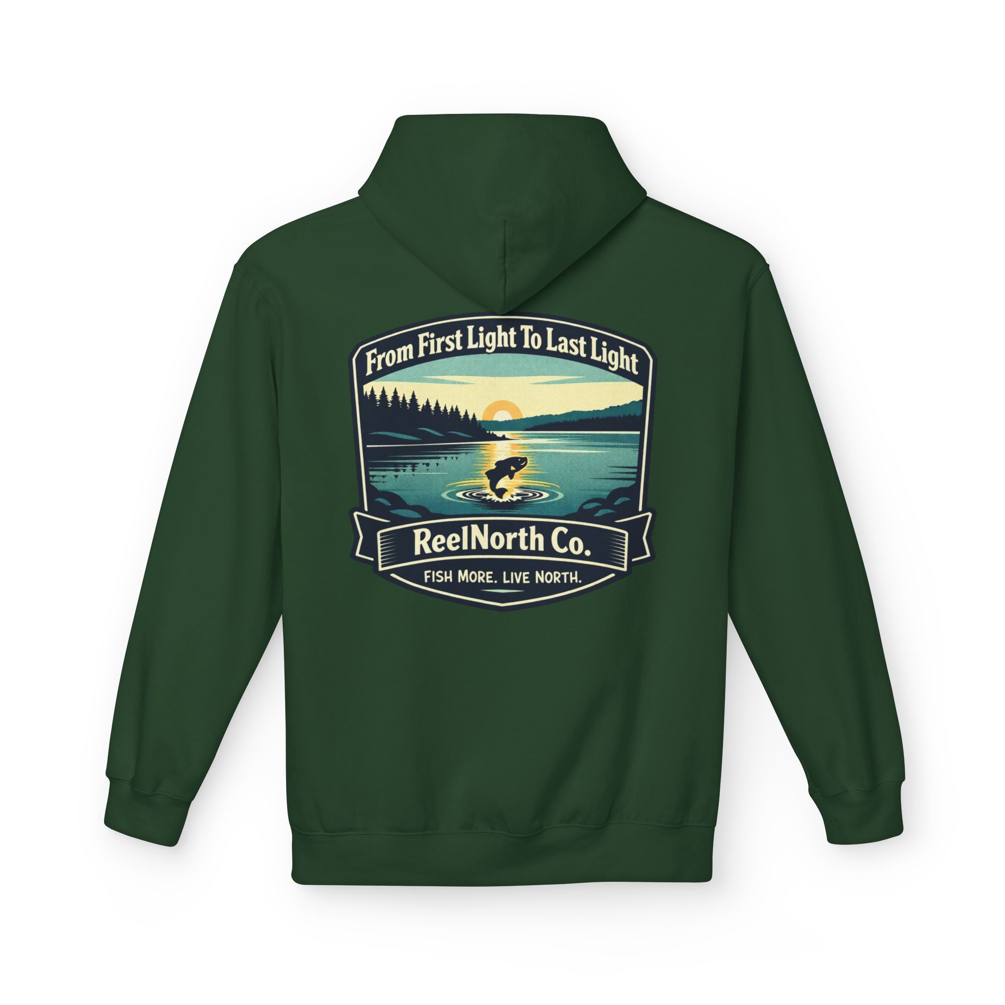 Fishing Hoodie — "Reel North Co. From First Light To Last Light" Pullover