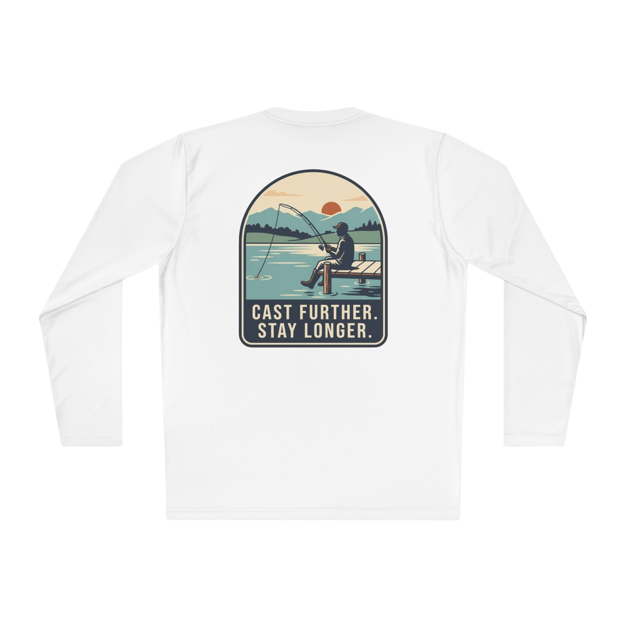 Cast Further, Stay Longer Long Sleeve Tee — ReelNorth Co. Fishing Graphic