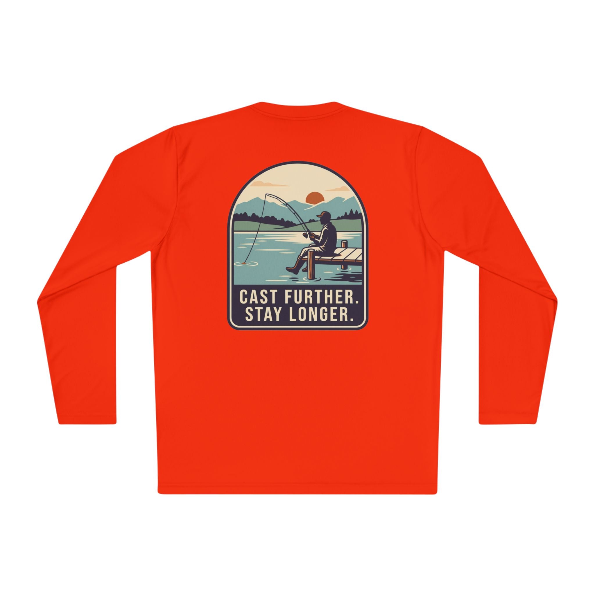 Cast Further, Stay Longer Long Sleeve Tee — ReelNorth Co. Fishing Graphic